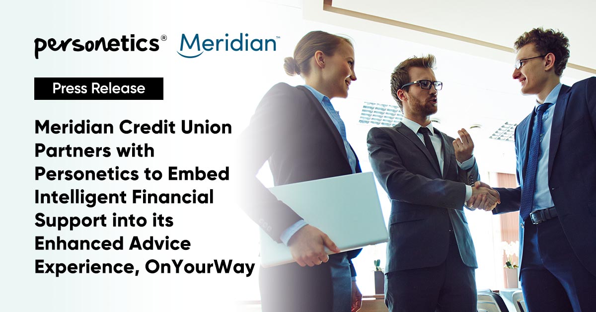 Meridian Credit Union Partners with Personetics to
