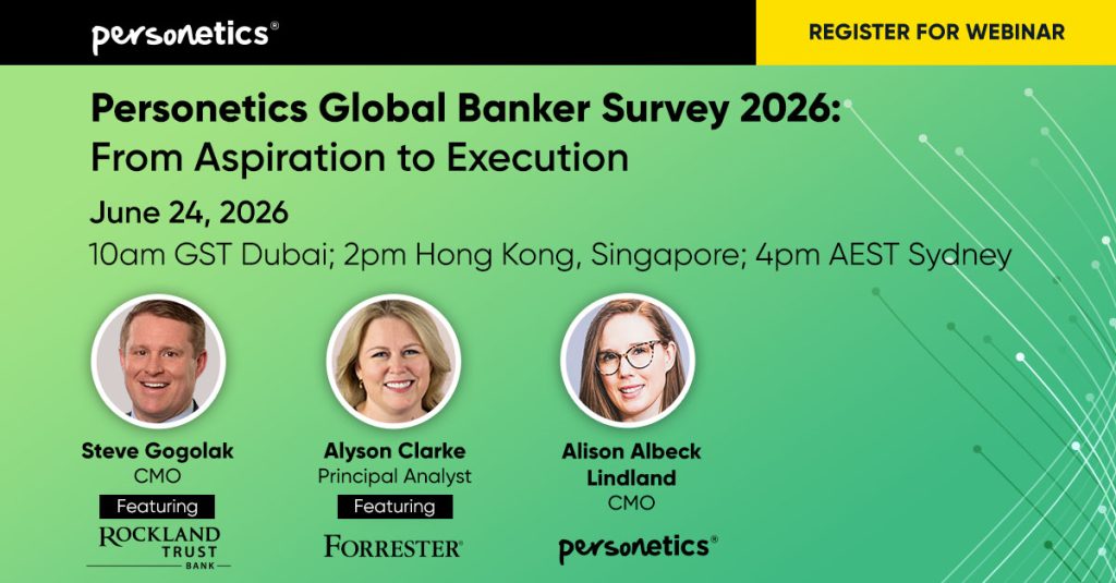 APAC Join Personetics 2026 Global Banker Survey Webinar: From Aspiration to Execution